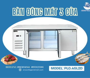 Bàn Lạnh Inox 1m8 PLO.45L2D – Vừa Sơ Chế, Vừa Bảo Quản Thực Phẩm Hiệu Quả 