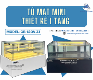 “Thiết kế mới sang trọng, hiệu quả bất ngờ” - Tủ mini thiết kế 1 tầng GB-120V.Z1 Snow Village.