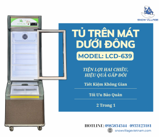 Tủ Trên Mát, Dưới Đông – Tiện Lợi Hai Chiều, Hiệu Quả Gấp Đôi