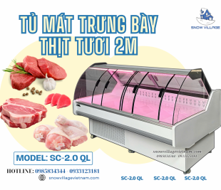 Tủ kính cong trưng bày thịt tươi SC-2.0 QL – Bảo quản tươi ngon, trưng bày thịt cá chuyên nghiệp!