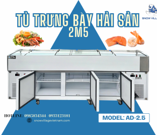 Tủ Trưng Bày Hải Sản AD-2.5 – Trưng Bày Hải Sản Tươi Ngon, Bảo Quản Lâu Dài