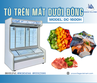 DC-1600H – Tủ Trên Mát Dưới Đông 1M6 Cho Nhu Cầu Bảo Quản Đa Nhiệt Độ
