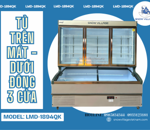 Tủ LMD-1894QK, Đa năng trong bảo quản Đông/ Mát – Tối ưu trong kinh doanh.
