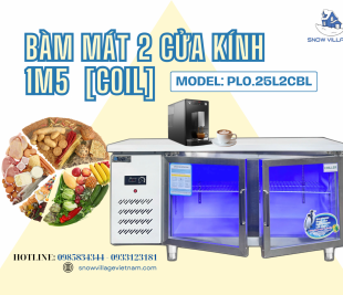 Bếp Chuẩn Nhà Hàng – Không Thể Thiếu Bàn Mát 2 Cửa Kính!