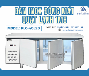 Bàn lạnh PLO-45L2D – Chăm sóc thực phẩm, nâng tầm chất lượng bếp.
