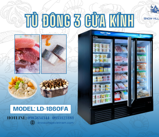 Vì Sao Nhiều Siêu Thị Chọn Tủ Đông 3 Cửa Kính LD-1860FA Cho Khu Đông Lạnh? 