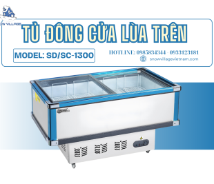 Đừng Để Tủ Đông Chỉ Là Nơi Trữ Hàng – SD/SC-1300 Giúp Trưng Bày Hiệu Quả Hơn 