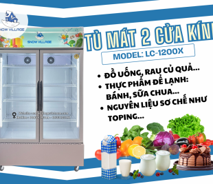 Đồng Hành Bền Bỉ – Làm Lạnh Siêu Ổn – Sáng Rõ Mọi Góc Nhìn Cùng Tủ Mát Trưng Bày 2 Cửa Kính LC-1200X