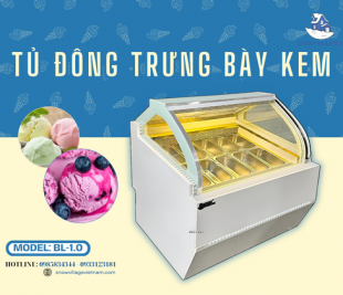 Tủ đông trưng bày kem tươi BL-1.0 mang đến giải pháp bảo quản và trưng bày chuyên nghiệp