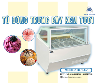 Tủ đông trưng bày kem tươi BL-1.4V chuyên dụng cho kem tự chọn