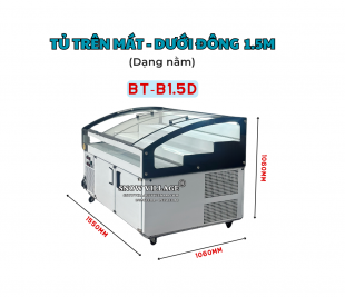 Tủ Trên Mát - Dưới Đông Dạng Nằm 1.5m Với Thiết Kế Đặc Biệt
