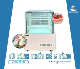Tủ Bánh Kem 3 Tầng DG-900 – Điểm Nhấn Trưng Bày Sang Trọng Cho Quầy Bánh