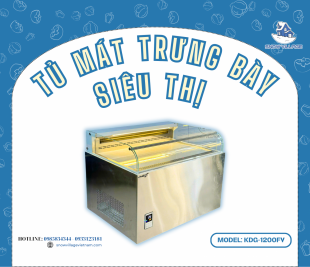 Tủ mát trưng bày siêu thị KDG-1200FY giúp tối ưu không gian bán hàng hiện đại