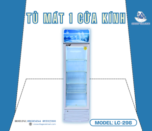 Tủ mát 1 cửa LC-298 nhỏ gọn tiện lợi cho cửa hàng kinh doanh