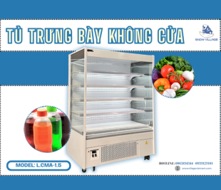 Tủ mát trưng bày siêu thị L.CMA-1.5 nâng tầm không gian bán hàng hiện đại