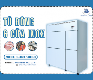 Tủ đông 6 cửa Inox SLLDZ4-1300LD lựa chọn hoàn hảo cho bếp công nghiệp