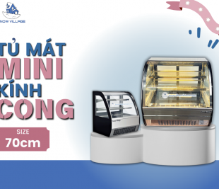 Tủ mát mini kính cong 70cm nhập khẩu chính hãng