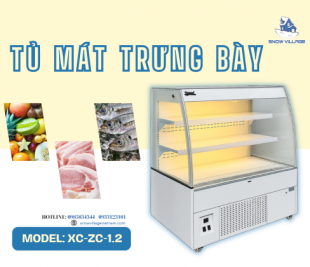 Đánh giá tủ mát trưng bày siêu thị XC-ZC-1.2 giải pháp trữ lạnh chuyên nghiệp