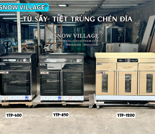 Những Model Tủ Sấy Chén "Mới" Đã Có Mặt Tại Snow Village Viet Nam
