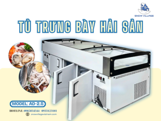 Tủ trưng bày hải sản AD-2.5 là giải pháp bảo quản hai nhiệt độ cho mô hình kinh doanh quy mô lớn