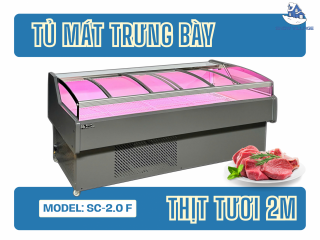 Giữ Trọn Độ Tươi – Trưng Bày Ấn Tượng Với Tủ Mát Trưng Bày Thịt Tươi 2M.