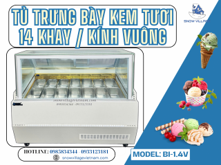 Tủ kem kính vuông 14 khay BL-1.4V – Giữ lạnh hương vị, trưng bày đam mê!