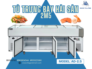 Tủ Trưng Bày Hải Sản AD-2.5 – Trưng Bày Hải Sản Tươi Ngon, Bảo Quản Lâu Dài