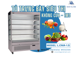 Tủ Mát Trưng Bày Siêu Thị L.CMA-1.5 – Giải Pháp Trưng Bày Rau Củ Chuyên Nghiệp