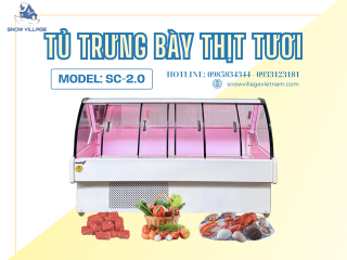 Đừng Để Quầy Trưng Bày Thịt Nhìn Kém Tươi Chỉ Vì Chọn Sai Tủ Mát