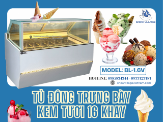 Sự lựa chọn số 1 cho kem tươi – Tủ Kem 16 khay BL-1.6V – Chất lượng và tiện lợi vượt trội.