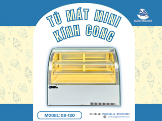 Khám phá tủ mát mini kính cong GB-120 thiết kế đẹp mắt cho mọi không gian