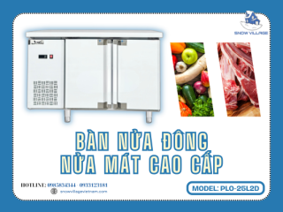 Bàn đông mát Inox cao cấp PLO.25L2D đa năng cho bếp và quầy bar