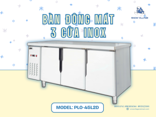 Bàn đông mát PLO.45L2D thiết bị bảo quản thực phẩm đa năng cho bếp chuyên nghiệp