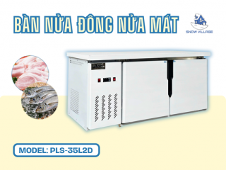 Bàn Nửa Đông – Nửa Mát PLS.35L2D | Giải Pháp 2 Trong 1 Cho Bếp Chuyên Nghiệp