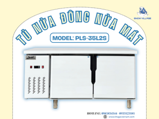 Bàn nửa đông - nửa mát PLS.35L2D đa năng cho quầy bar và bếp nhà hàng