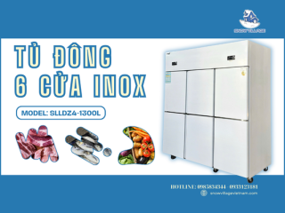 Tủ đông mát 6 cửa Inox SLLDZ4-1300L giải pháp lưu trữ thực phẩm tối ưu cho bếp lớn