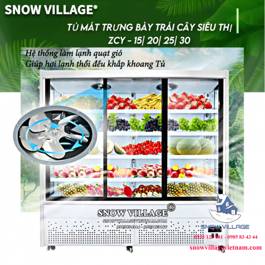 Tủ mát trưng bày trái cây siêu thị ZCY-15 Snow Village